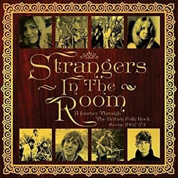 Strangers In The Room: Journey Through The British Strangers