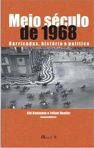 Meio Século De 1968, De Benjamin, Cid. Editora Mauad X Em Português