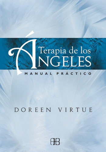 Libro Terapia De Los Ángeles - Virtue, Doreen