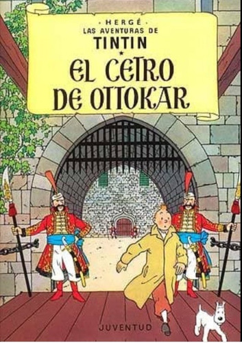 No. 8 - Tintin Cetro De Ottokar - Tapa Dura