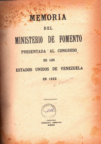 Memoria Del Ministerio De Fomento Año 1922
