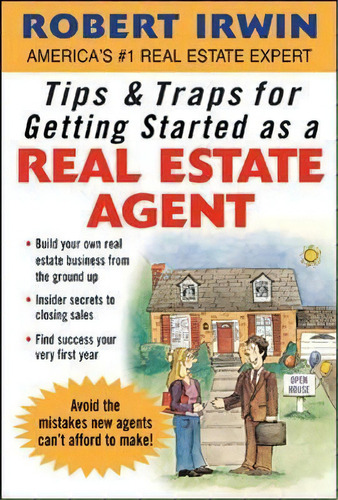 Tips & Traps For Getting Started As A Real Estate Agent, De Robert Irwin. Editorial Mcgraw-hill Education - Europe, Tapa Blanda En Inglés