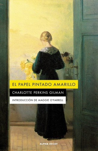 Papel Pintado Amarillo, El (nuevo) - Charlotte Perkins Gilma
