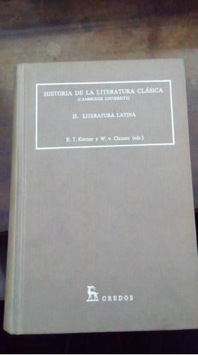 Libro  Historia De La Literatura Clásica   Lit. Latina