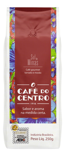 Café Torrado e Moído Sul de Minas Café do Centro Gourmet Pacote 250g