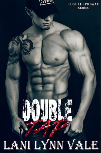 Double Tap, De Vale, Lani Lynn. Editorial Createspace, Tapa Blanda En Inglés