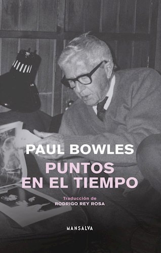 Puntos En El Tiempo - Bowles Paul