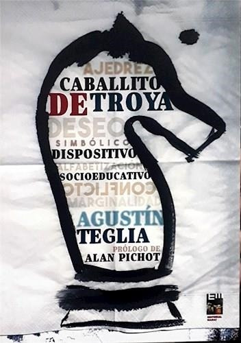 Caballito De Troya - Agustina Malter Terrada