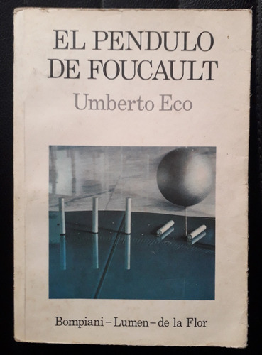 El Péndulo De Foucault Umberto Eco 1989 586 Pag Unico Dueño