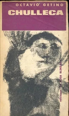 Libro De Octavio Getino : Chulleca  --edicion 1964