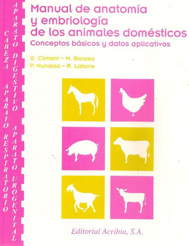 Libro Manual De Anatomía Y Embriología De Los Animales Domés