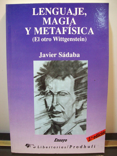 Adp Lenguaje Magia Y Metafisica El Otro Wittgenstein Sádaba