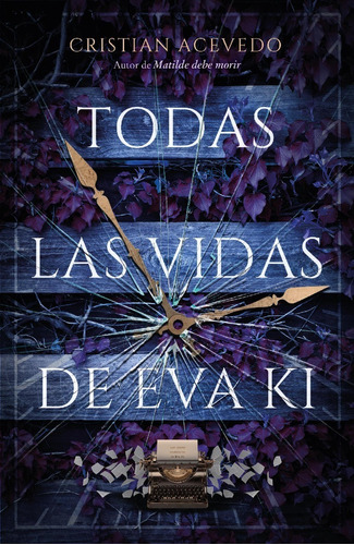 Todas las vidas de Eva Ki, de Christian Acevedo. Editorial Umbriel, tapa blanda en español, 2022