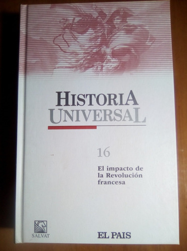 Historia Universal, El Impacto De La Revocación Francesa 