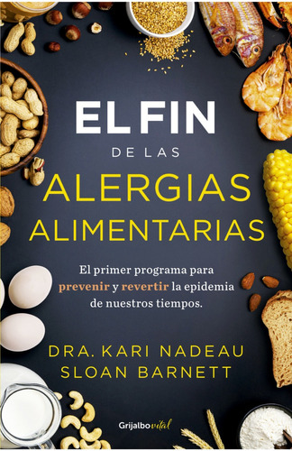 Libro El Fin De Las Alergias Alimentarias - Kari Nadeau
