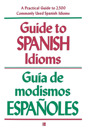 Libro: Guide To Spanish Idioms