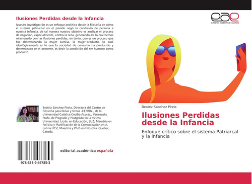 Libro: Ilusiones Perdidas Desde La Infancia: Enfoque Crítico