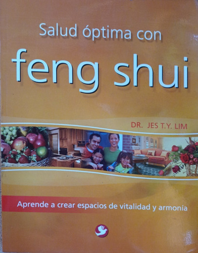 Salud Optima Con Feng Shui.