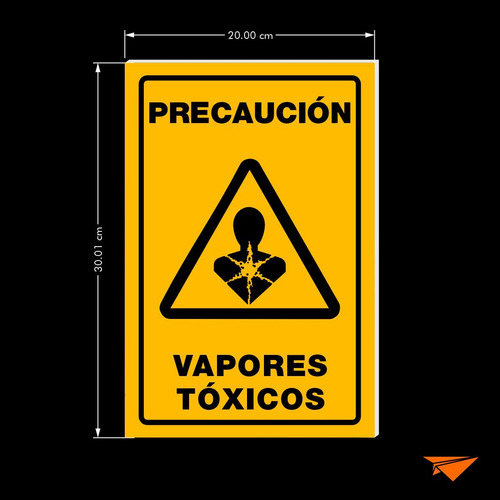 Señalamiento Letrero Precaución Vapores Tóxicos 30x20 Amarillo