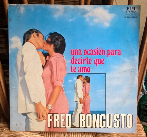 Fred Bongusto Una Ocasion Para Decirte Que Te Amo Lp / Kktus