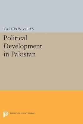 Libro Political Development In Pakistan - Karl Von Vorys