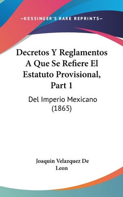 Libro Decretos Y Reglamentos A Que Se Refiere El Estatuto...