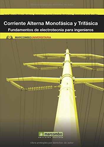 Libro Corriente Alterna Monofásica Y Trifásica De José Migue