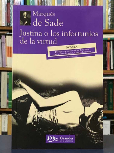 Justina Los Infortunios De La Virtud - Marqués De Sade - Emu