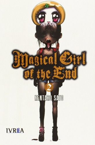 Magical Girl Of The End 2 - Kentaro Sato