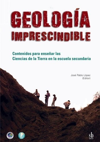 Libro Geologia Imprescindible De Jose Pablo Lopez