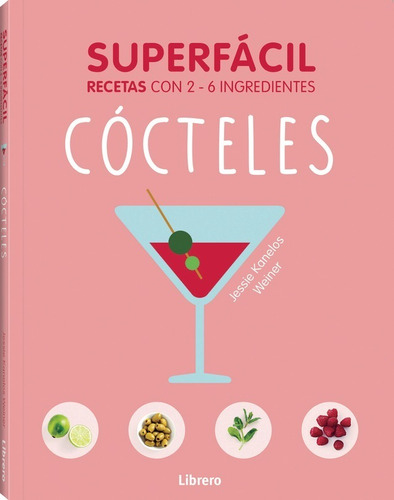 Cocina Superfacil Cocteles - Librero - Libro