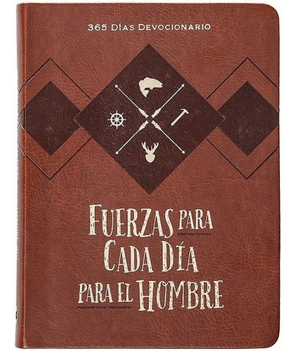 Fuerzas Para Cada Día Para El Hombre: 365 Días Devocionario, De Chris Bolinger. Editorial Broadstreet Publishing, Tapa Blanda En Español, 2022