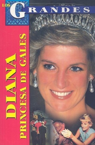 Libro : Diana, Princesa De Gales / Diana, Princess Of Wales