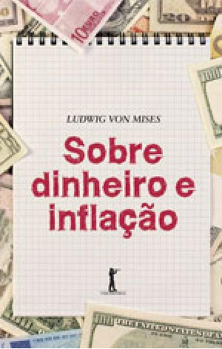 Sobre Dinheiro E Inflaçao