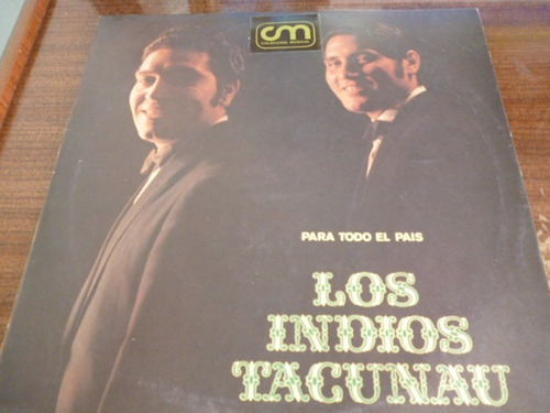 Los Indios Tacunau Para Todo El Pais Vinilo Argentino Promo