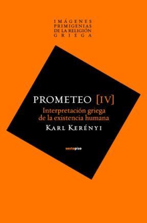 Libro Prometeo Iv De Karl Kerenyi Sexto Piso