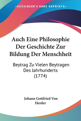 Libro Auch Eine Philosophie Der Geschichte Zur Bildung De...