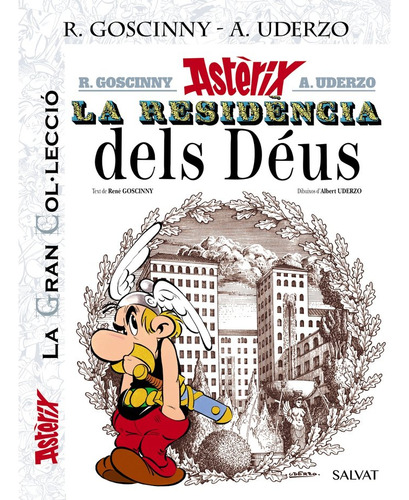 La Residencia Dels Déus. La Gran Col.lecció