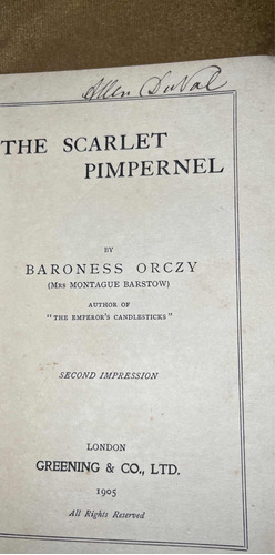 The Scarlet Pimpernel Baronesa Orczy 2da Ed Original 1905.