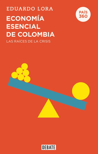 Economía Esencial De Colombia