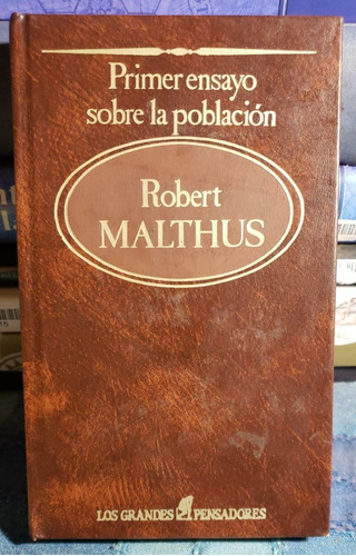 Primer Ensayo Sobre La Población - Robert Malthus