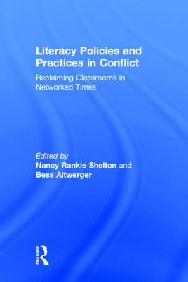 Libro Literacy Policies And Practices In Conflict: Reclai...