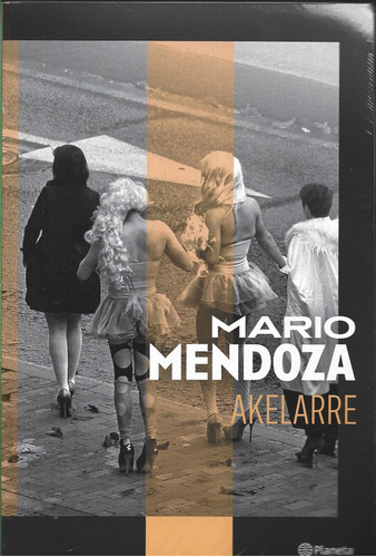 Akelarre - Mario Mendoza