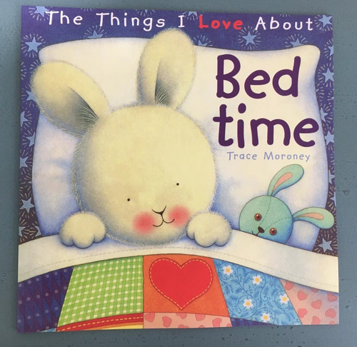 Libro, Cuento En Inglés- The Things I Love About Bed Time