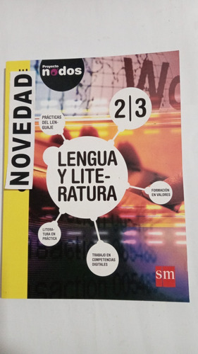 Lengua Y Literatura 2/3 Nodos Sm Usado Como Nuevo