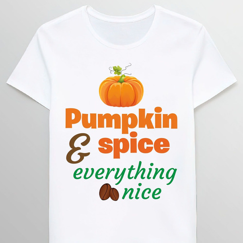Remera Pumpkin Spice And Everything Nice 89058532