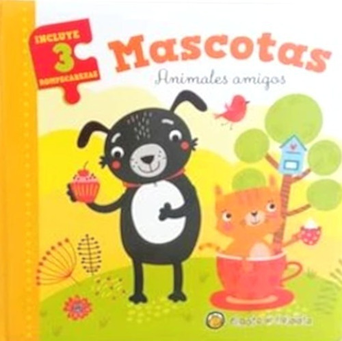 Aventuras Para Armar Mascotas - Tapa Acolchada + 3 Puzzles