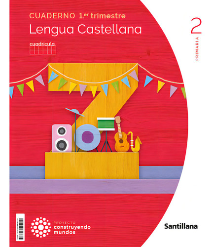 Cuaderno Lengua Cuadricula 2 Primaria 1 Trim Construyendo Mundos, De Aa.vv. Editorial Santillana, Tapa Blanda En Español