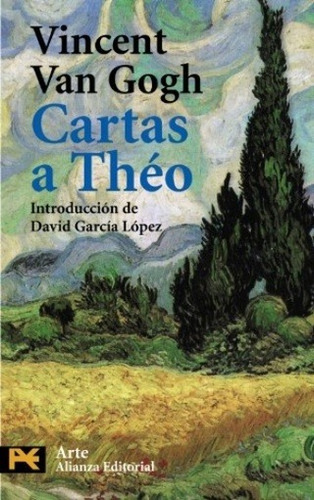 Cartas A Theo - Vincent Van Gogh