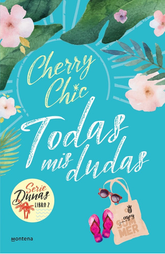 Todas Mis Dudas Dunas 2 / Chic Cherry (envíos)